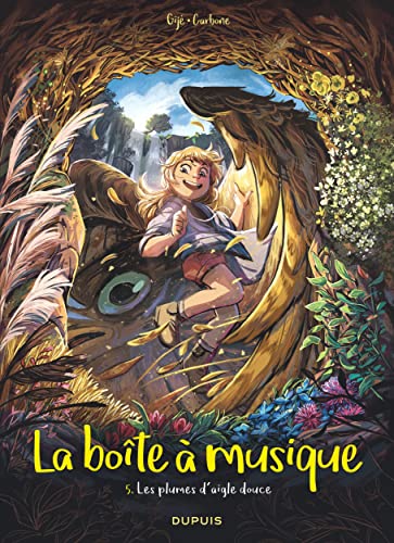 La boîte à musique - Tome 5 - Les plumes d aigle douce von DUPUIS