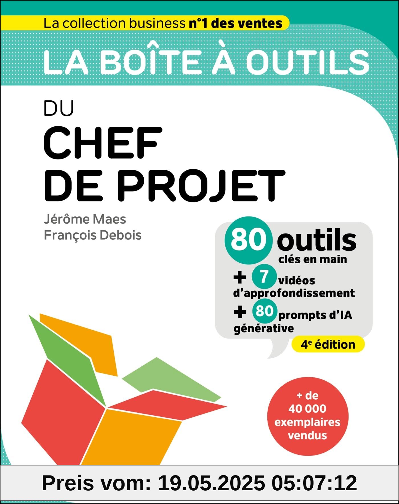 La boîte à outils du chef de projet - 4e éd.: 80 outils clés en main