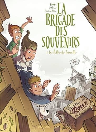 La brigade des souvenirs - Tome 1 - La lettre de Toinette von DUPUIS