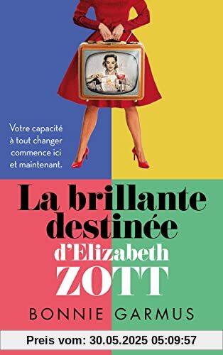 La brillante destinée d'Elizabeth Zott