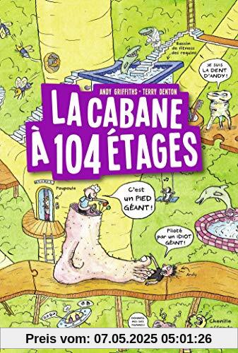 La cabane à 13 étages, Tome 08: La cabane à 104 étages (La cabane à 13 étages (8))
