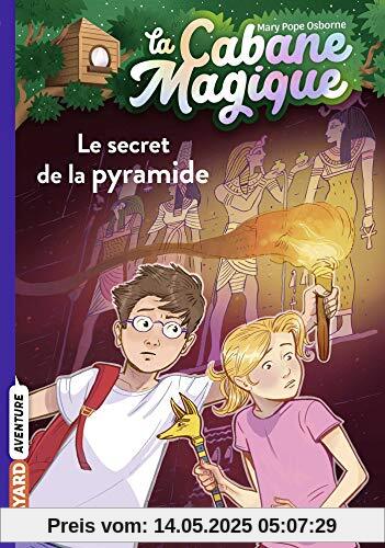 La cabane magique, Tome 03: Le secret de la pyramide (La cabane magique (3))