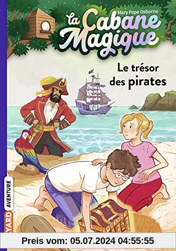 La cabane magique, Tome 04: Le trésor des pirates (La cabane magique (4))