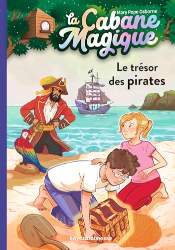 La cabane magique, Tome 04: Le trésor des pirates