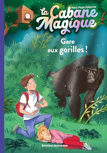 La cabane magique, Tome 21: Gare aux gorilles !