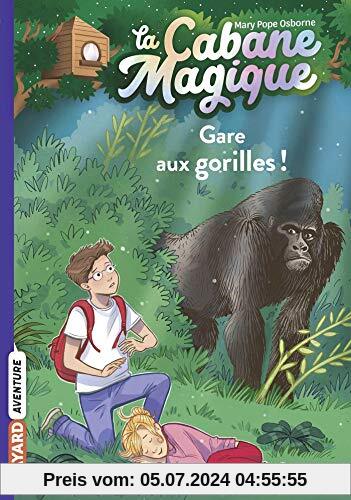 La cabane magique, Tome 21: Gare aux gorilles ! (La cabane magique (21))