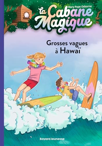 La cabane magique, Tome 23: Grosses vagues à Hawaï