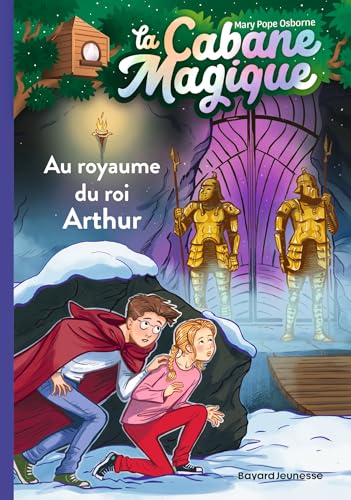 La cabane magique, Tome 24: Au royaume du roi Arthur von BAYARD JEUNESSE