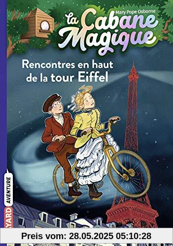 La cabane magique, Tome 30: Rencontres en haut de la Tour Eiffel