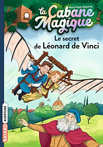 La cabane magique, Tome 33: Le secret de Léonard de Vinci