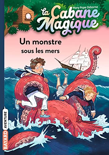 La cabane magique, Tome 34: Un monstre sous les mers