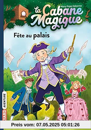 La cabane magique, Tome 36: Fête au palais