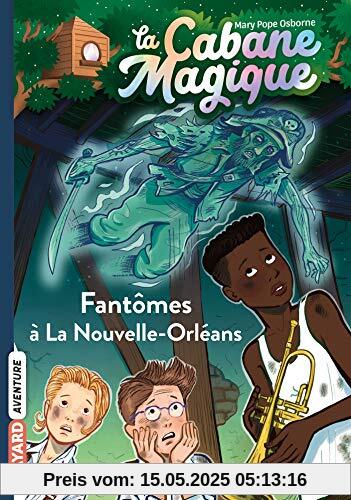 La cabane magique, Tome 37: Fantômes à La Nouvelle-Orléans