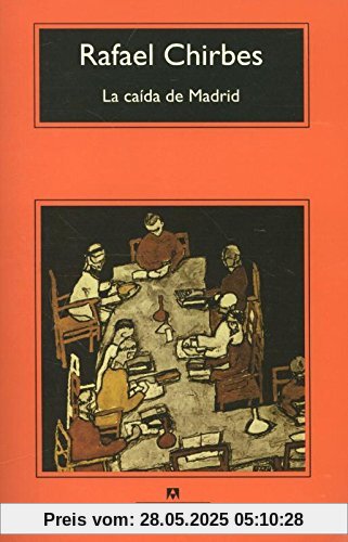 La caída de Madrid (Compactos Anagrama, Band 561)