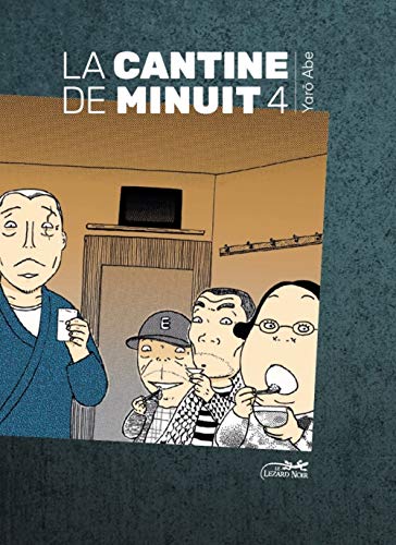 La cantine de minuit, Tome 4 : von Le Lézard Noir