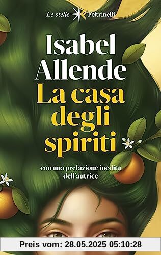 La casa degli spiriti. Nuova ediz. (Le stelle)