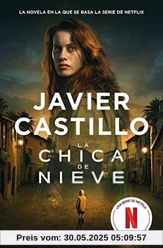 La chica de nieve: Una edición especial con la cubierta de la serie de Netflix (Best Seller)