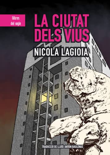 La ciutat dels vius (QUÈ US DIRÉ, Band 54) von LLIBRES DEL SEGLE