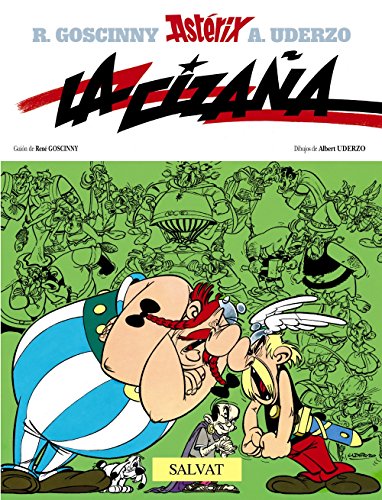 La cizaña: La cizana (Castellano - A Partir De 10 Años - Astérix - La Colección Clásica, Band 15)