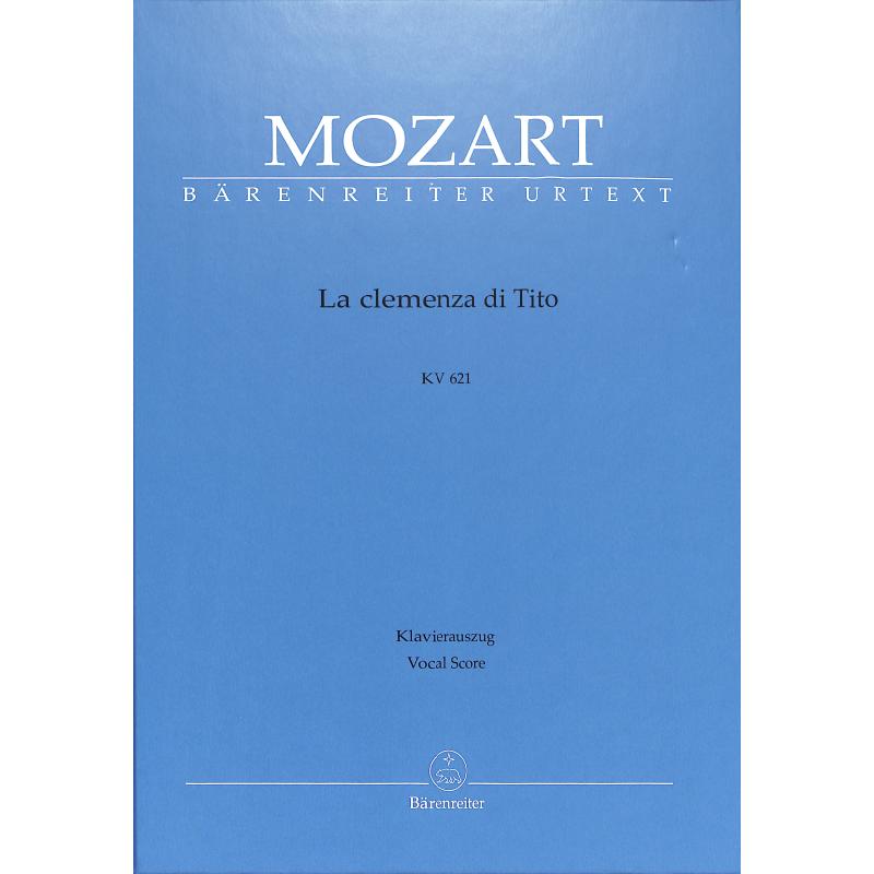 La clemenza di Tito KV 621 La clemenza di Tito KV 621