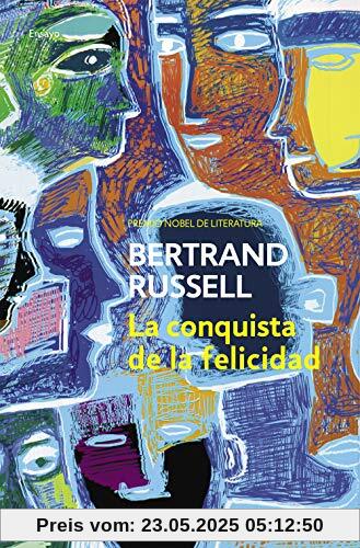 La conquista de la felicidad (Ensayo | Filosofía, Band 1)