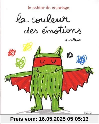 La couleur des émotions : Le cahier de coloriage