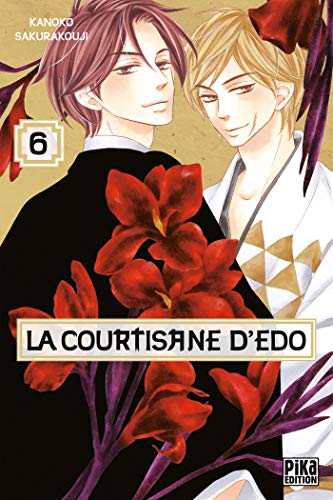 La courtisane d'Edo, Tome 6 : von Pika Edition