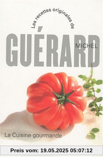 La cuisine gourmande