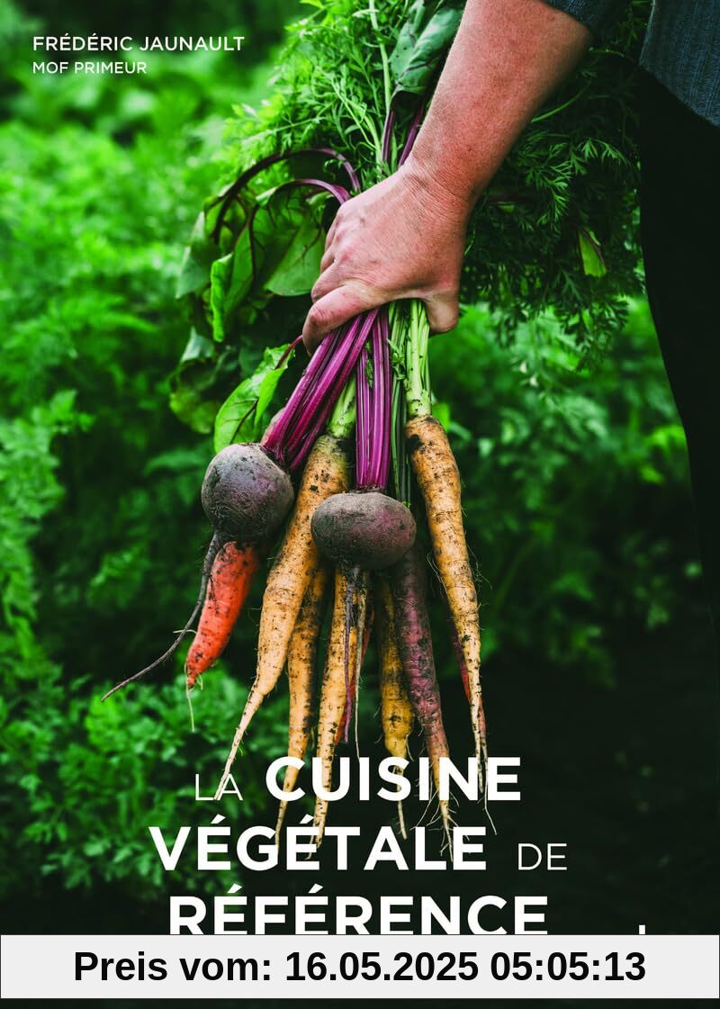 La cuisine végétale de référence