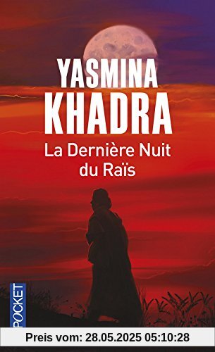 La dernière nuit du Raïs