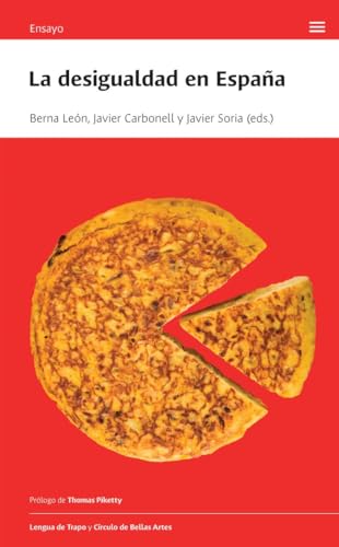 La desigualdad en España (Ensayo) von Lengua de Trapo