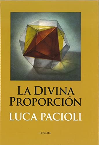 La divina proporción La divina proporción