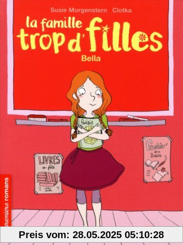 La famille trop d'filles : Bella