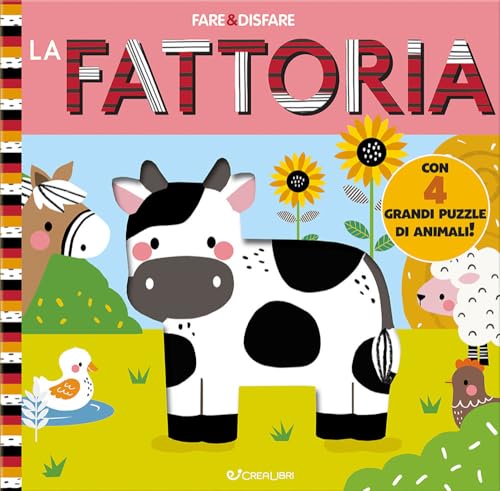 La fattoria. Fare & disfare. Ediz. a colori La fattoria. Fare & disfare. Ediz. a colori