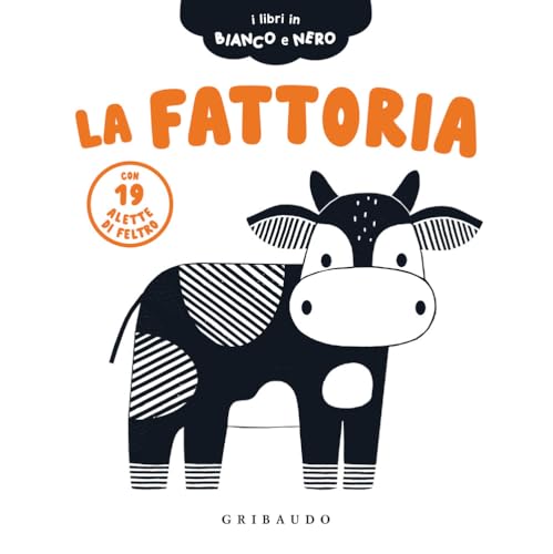 La fattoria. I libri in bianco e nero. Ediz. illustrata (Osservo e imparo) von Gribaudo