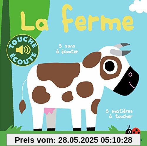 La ferme : 5 sons à écouter, 5 matières à toucher La ferme : 5 sons à écouter, 5 matières à toucher