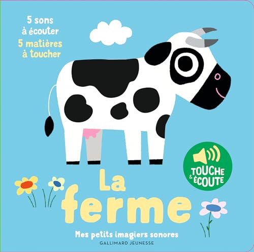 La ferme: 5 sons à écouter, 5 matières à toucher