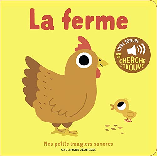 La ferme: Des sons à écouter, des images à regarder
