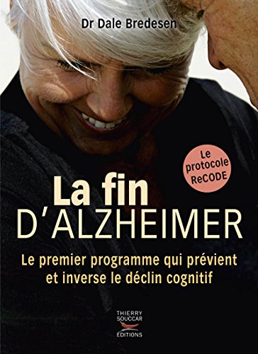 La fin d'alzheimer von THIERRY SOUCCAR