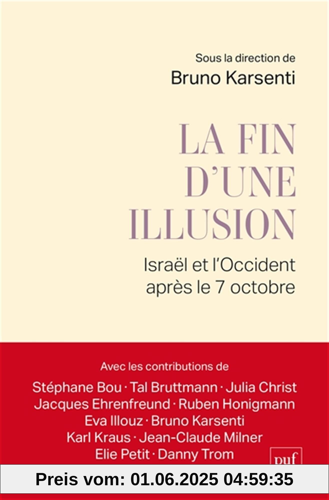 La fin d'une Illusion: Israël et l'Occident après le 7 octobre