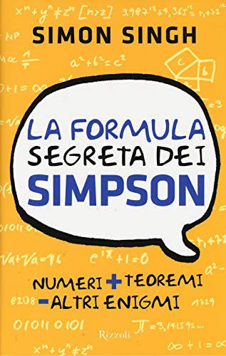 La formula segreta dei Simpson (Saggi stranieri) von Rizzoli