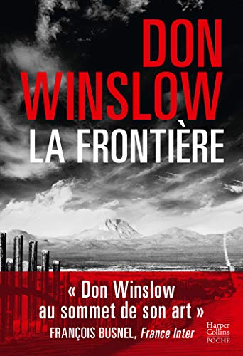 La frontière: Don Winslow repousse les frontières du polar von HARPERCOLLINS