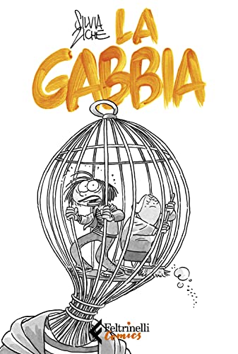 La gabbia (Feltrinelli Comics)