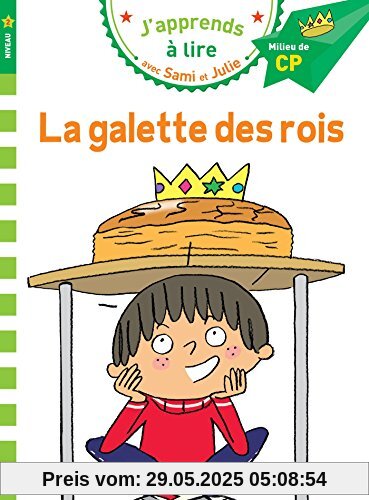 La galette des rois : Niveau 2 Milieu de CP La galette des rois : Niveau 2 Milieu de CP