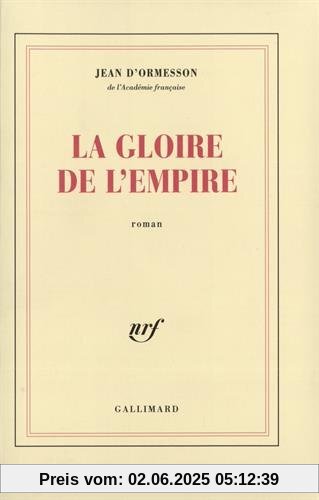La gloire de l'Empire (Blanche)