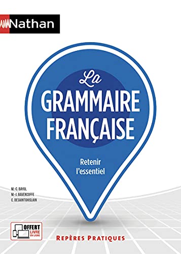 La grammaire française - Repères pratiques numéro 1 2020 von NATHAN