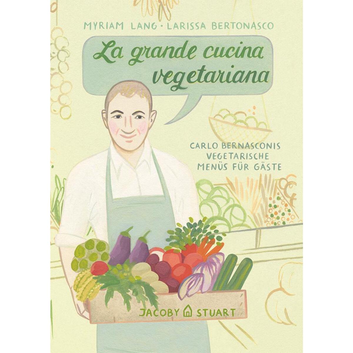 La grande cucina vegetariana La grande cucina vegetariana von Jacoby & Stuart