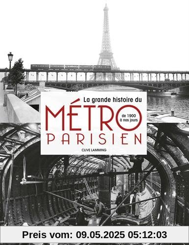 La grande histoire du métro parisien : De 1900 à nos jours
