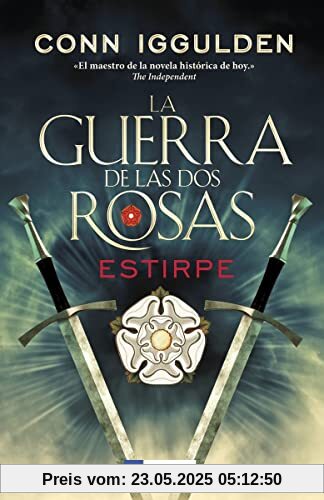 La guerra de las Dos Rosas. Estirpe La guerra de las Dos Rosas. Estirpe