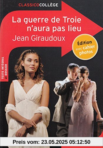 La guerre de Troie n'aura pas lieu La guerre de Troie n'aura pas lieu
